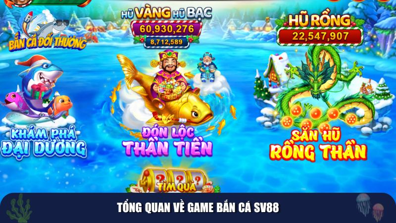 Giới thiệu về game bắn cá SV88