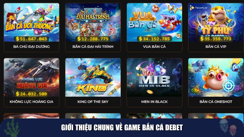 Debet không chỉ là một sân chơi game bài mà còn phát triển về bắn cá